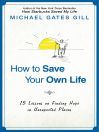 Cover image for How to Save Your Own Life
